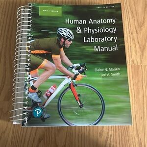 Human Anatomy & Physiology Laboratory Manual 12th Edition